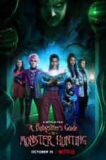 Watch A Babysitter's Guide to Monster Hunting 123netflix
