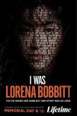 Watch I Was Lorena Bobbitt 123netflix