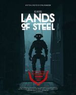 Watch Lands of Steel (Short 2023) Online 123netflix