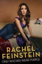 Watch Amy Schumer Presents Rachel Feinstein: Only Whores Wear Purple 123netflix