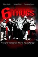 Watch Six Thugs 123netflix