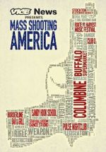 Watch Vice News Presents: Mass Shooting America Sockshare