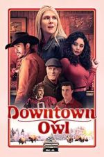 Watch Downtown Owl 123netflix