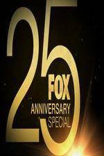 Watch FOX 25th Anniversary Special Online 123netflix