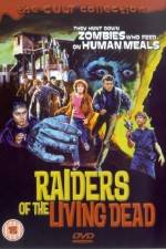 Watch Raiders of the Living Dead Megashare8
