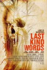 Watch Last Kind Words Online 123netflix
