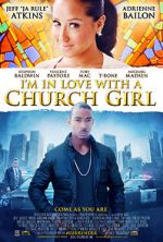 Watch I\'m in Love with a Church Girl Online 123netflix