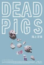 Watch Dead Pigs 123netflix
