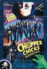 Watch Chopper Chicks in Zombietown 123netflix