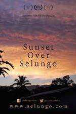 Watch Sunset Over Selungo 123netflix