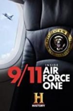 Watch 9/11: Inside Air Force One 123netflix
