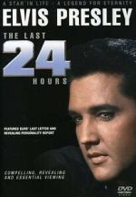 Watch Elvis: The Last 24 Hours 123netflix