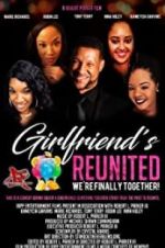 Watch Girlfriends Reunited 123netflix