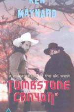 Watch Tombstone Canyon Online 123netflix