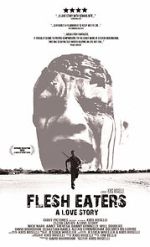 Watch Flesh Eaters: A Love Story (Short 2012) 123netflix
