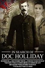 Watch In Search of Doc Holliday Online 123netflix