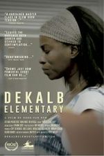 Watch DeKalb Elementary (Short 2017) Online 123netflix