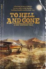 Watch To Hell and Gone 123netflix