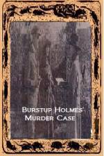 Watch Burstup Holmes Murder Case 123netflix