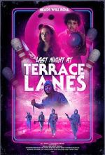 Watch Last Night at Terrace Lanes Online 123netflix