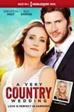 Watch A Very Country Wedding 123netflix