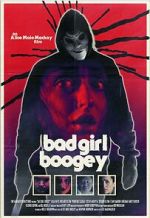 Watch Bad Girl Boogey Online 123netflix