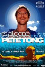 Watch It's All Gone Pete Tong 123netflix