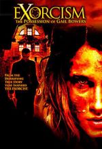 Watch Exorcism: The Possession of Gail Bowers 123netflix
