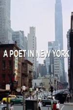 Watch A Poet in New York 123netflix