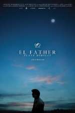 Watch El Father Plays Himself 123netflix