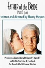 Watch Father of the Bride Part 3 (ish) 123netflix