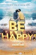 Watch Be Happy! (the musical) 123netflix