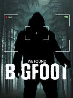 Watch We Found Bigfoot 123netflix