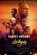 Watch Street Dreams - Los Angeles 123netflix