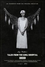 Watch Tales from the Gimli Hospital 123netflix