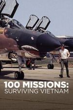 Watch 100 Missions Surviving Vietnam 2020 Movie25