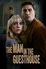 Watch The Man in the Guest House Online 123netflix