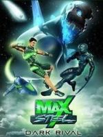 Watch Max Steel: Dark Rival 0123movies