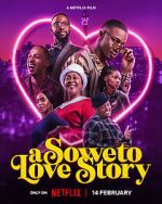 Watch A Soweto Love Story Online 123netflix