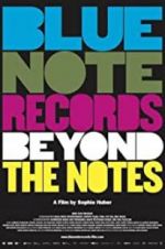 Watch Blue Note Records: Beyond the Notes 123netflix