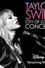 Watch Taylor Swift City of Lover Concert 123netflix