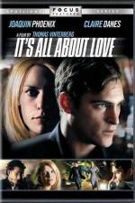 Watch It's All About Love 123netflix