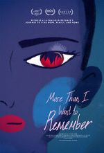 Watch More Than I Want to Remember (Short 2022) Online 123netflix