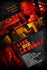 Watch Live or Die in La Honda Online 123netflix