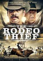 Watch The Rodeo Thief Online 123netflix