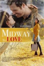 Watch Midway to Love 123netflix