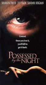 Watch Possessed by the Night Online 123netflix
