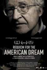 Watch Requiem for the American Dream 123netflix
