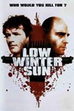 Watch Low Winter Sun 123netflix