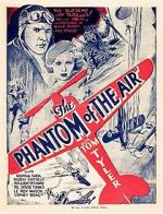 Watch The Phantom of the Air Online 123netflix